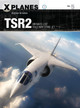 TSR2: Britain's lost Cold War strike jet Andrew Brookes 9781472822482