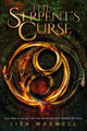 The Serpent's Curse, Volume 3 by Lisa Maxwell