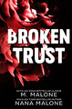 Broken Trust by Nana Malone 9781946961297