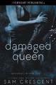Damaged Queen by Sam Crescent 9781773399102