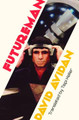 Futureman by David Avidan 9781944700140