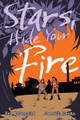 Stars, Hide Your Fire by Kel McDonald 9781945820892