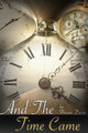 And the Time Came by Mason Davis 9781945532665