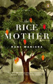 The Rice Mother by Rani Manicka 9780142004548