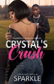 Crystal's Crush by Sparkle Sparkle 9781936649464