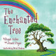 The Enchanted Tree by Donna Heller 9781934246726
