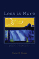 Less is More by David Rosen 9781498297615
