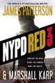 NYPD Red 3 by James Patterson 9781455584925