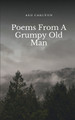 Poems From A Grumpy Old Man by Ash Carlton 9789358737394