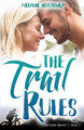 The Trail Rules by Melanie Hooyenga 9781984240583