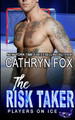 The Risk Taker by Cathryn Fox 9781989374016