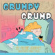 Grumpy Grump by Ruthie Godfrey 9781952402401