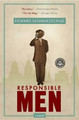 Responsible Men by Edward Schwarzschild 9781565125438