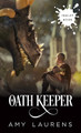 Oath Keeper by Amy Laurens 9781925825374