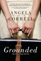 Grounded by Angela Correll 9781938467561
