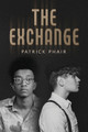 The Exchange by Patrick Phair 9798889253914