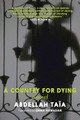A Country For Dying by Abdellah Taia