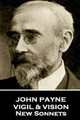 John Payne - Vigil & Vision. New Sonnets by John Payne 9781787802452