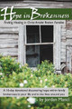 Hope in Brokenness: Finding Healing in Christ Amidst Broken Families by Jordan Mancl 9798218957513