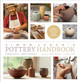 Simon Leach's Pottery Handbook: A Comprehensive Guide to Throwing Beautiful, Functional Pots by Simon Leach