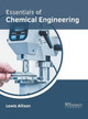 Essentials of Chemical Engineering by Lewis Allison 9781632386434