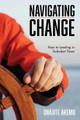 Navigating Change by Onajite Akemu 9781666712254