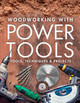 Woodworking with Power Tools Fine Woodworkin 9781641550109