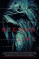 Second Life: A Novel by Paul Griner 9781593766368