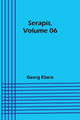 Serapis, Volume 06 by Georg Ebers 9789357926324