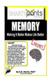 Memory: Making It Better Makes Life Better by Dr Martin *phd 9781943971046