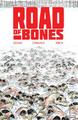 Road of Bones by Rich Douek