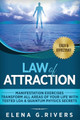 Law of Attraction - Manifestation Exercises - Transform All Areas of Your Life with Tested LOA & Quantum Physics Secrets by Elena G Rivers 9781913857561