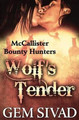 Wolf's Tender by Gem Sivad 9781626229105