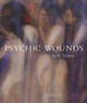 Psychic Wounds by Gavin Delahunty
