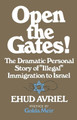Open the Gates! by Ehud Avriel 9781501176708