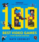 100 Best Video Games (That Never Existed) by Nate Crawley