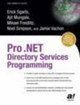 Pro .NET Directory Services Programming by Mikael Freidlitz 9781590592694