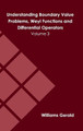 Understanding Boundary Value Problems, Weyl Functions and Differential Operators: Volume 3 by Williams Gerald 9781639875498