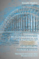 Building Bridges in a World of Crumbling Connections by Ronald Higdon 9781631997907