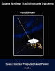 Space Nuclear Radioisotope Systems by David Buden 9780974144320