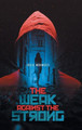 The Weak Against the Strong by Josie Mounsey 9781525564451