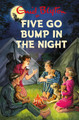 Five Go Bump in the Night Bruno Vincent 9781786484772