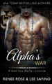 Alpha's War by Renee Rose 9781636930558