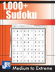1000+ Sudoku: Medium, Hard, Expert and Extreme Puzzles for Adults by Jocky Books 9781801200349