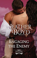 Engaging the Enemy by Heather Boyd 9781925239539