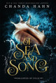 Of Sea and Song by Chanda Hahn 9781950440184