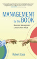 Management by the Book by Robert Case 9781666795769