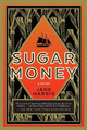 Sugar Money by Jane Harris 9781948924580