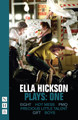 Ella Hickson Plays: One by Ella Hickson