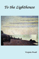 To the Lighthouse by Virginia Woolf 9781781392249